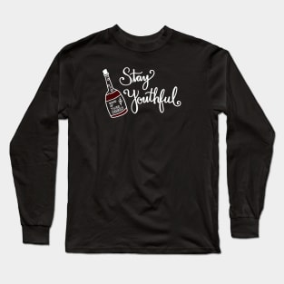 Stay Youthful Long Sleeve T-Shirt